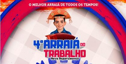 Prefeitura de Novo Repartimento divulga programação do 4º Arraiá do Trabalho