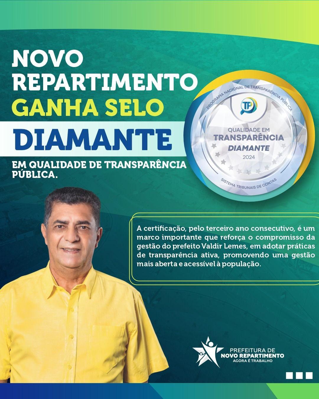 Gestão de Valdir Lemes, em Novo Repartimento, recebe Selo Diamante pelo 3º ano consecutivo