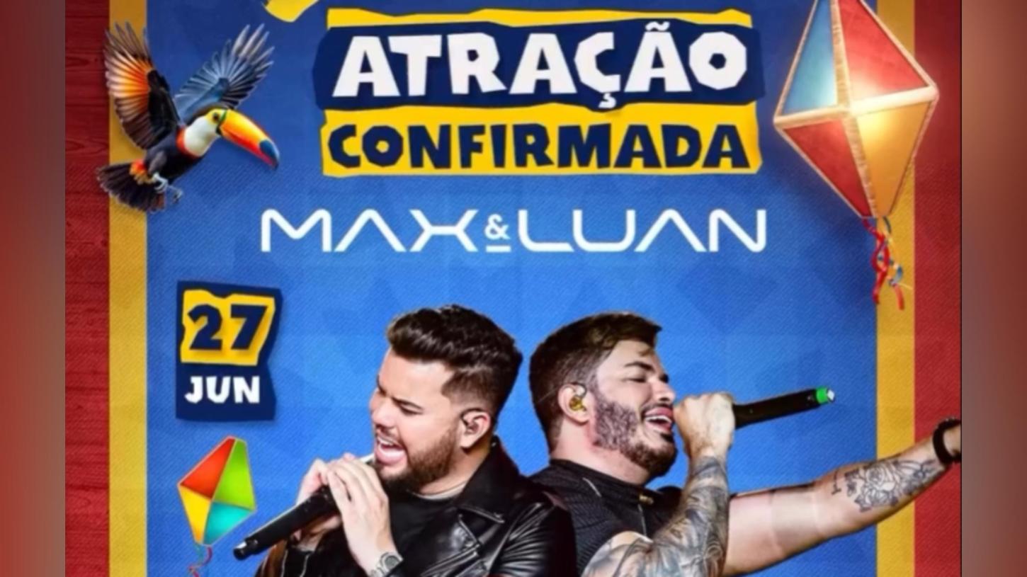 Max & Luan vão animar o Festival Junino de Novo Repartimento
