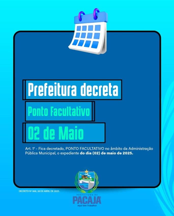 Pacajá decreta ponto facultativo nesta sexta-feira (2)