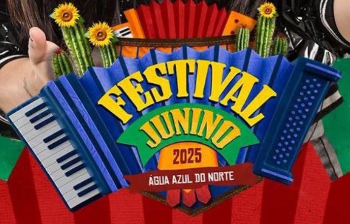 Festival Junino de Água Azul do Norte começa nesta sexta-feira (6)