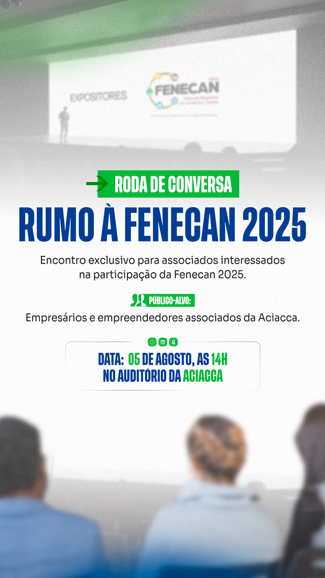 ACIACCA promove encontro exclusivo com associados para tratar da FENECAN 2025